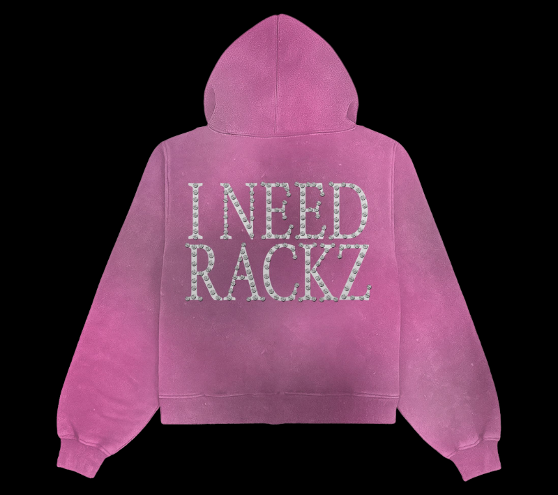 I NEED RACKZ HOODIE(PINK)