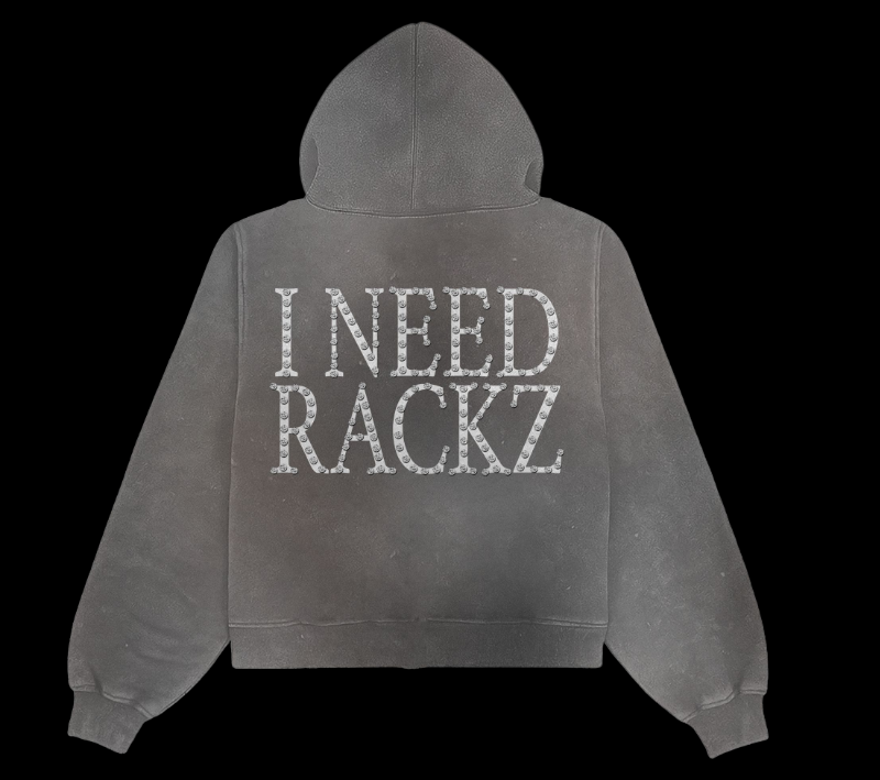 I NEED RACKZ HOODIE (GREY)